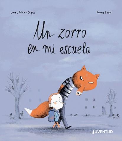 ZORRO EN MI ESCUELA, UN | 9788426148681 | DUPIN, OLIVIER | Llibreria L'Illa - Llibreria Online de Mollet - Comprar llibres online