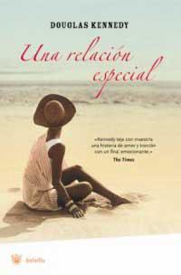 RELACION ESPECIAL, UNA | 9788478717347 | KENNEDY, DOUGLAS