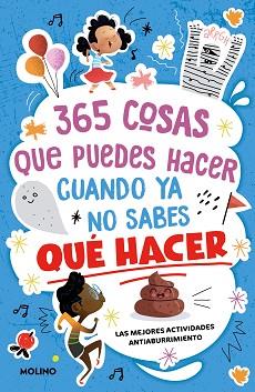 365 COSAS QUE PUEDES HACER CUANDO YA NO SABES QUÉ HACER | 9788427237315 | MARTÍN, MAITE | Llibreria L'Illa - Llibreria Online de Mollet - Comprar llibres online