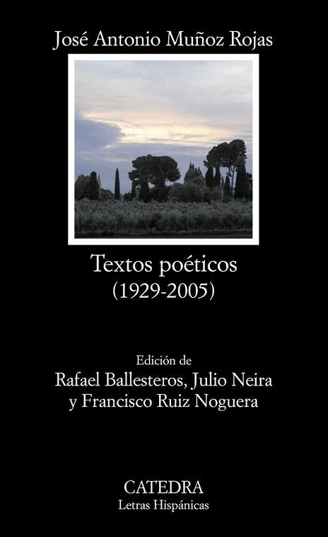 TEXTOS POÉTICOS (1929-2005) | 9788437622781 | MUÑOZ ROJAS, J. A. | Llibreria L'Illa - Llibreria Online de Mollet - Comprar llibres online