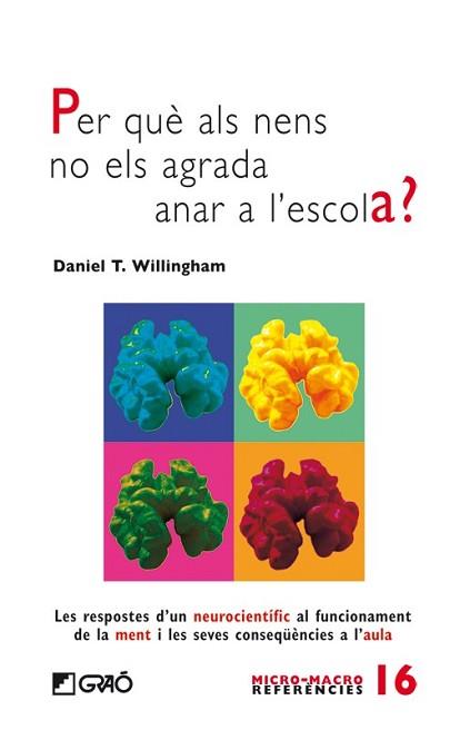 PER QUE ALS NENS NO ELS AGRADA ANAR A L'ESCOLA | 9788499803708 | WILLINGHAM | Llibreria L'Illa - Llibreria Online de Mollet - Comprar llibres online