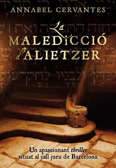 MALEDICCIO D´ALIETZER, LA | 9788493660147 | CERVANTES, ANNABEL | Llibreria L'Illa - Llibreria Online de Mollet - Comprar llibres online