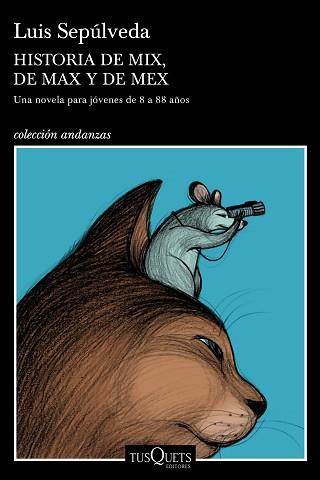 HISTORIA DE MIX DE MAX Y DE MEX | 9788490668405 | SEPÚLVEDA, LUIS | Llibreria L'Illa - Llibreria Online de Mollet - Comprar llibres online