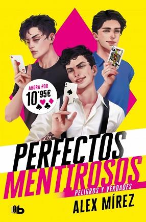 PELIGROS Y VERDADES (PERFECTOS MENTIROSOS 2) | 9788413145228 | MÍREZ, ALEX | Llibreria L'Illa - Llibreria Online de Mollet - Comprar llibres online