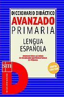 DICCIONARIO DIDACTICO AVANZADO PRIMARIA | 9788434875968 | Llibreria L'Illa - Llibreria Online de Mollet - Comprar llibres online