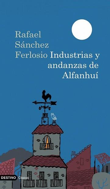 INDUSTRIAS Y ANDANZAS DE ALFANHUIALFANHUI | 9788423341887 | SÁNCHEZ FERLOSIO, RAFAEL | Llibreria L'Illa - Llibreria Online de Mollet - Comprar llibres online