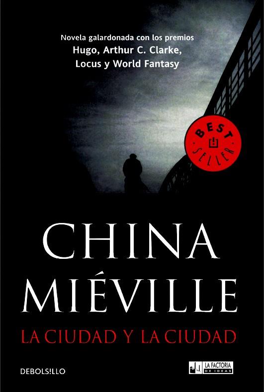 CIUDAD Y LA CIUDAD, LA | 9788490183229 | MIÉVILLE, CHINA