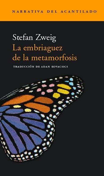 EMBRIAGUEZ DE LA METAMORFOSIS, LA | 9788495359292 | ZWEIG, STEFAN