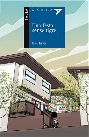 UNA FESTA SENSE TIGRE | 9788447928200 | ENRICH MURT, MARIA | Llibreria L'Illa - Llibreria Online de Mollet - Comprar llibres online