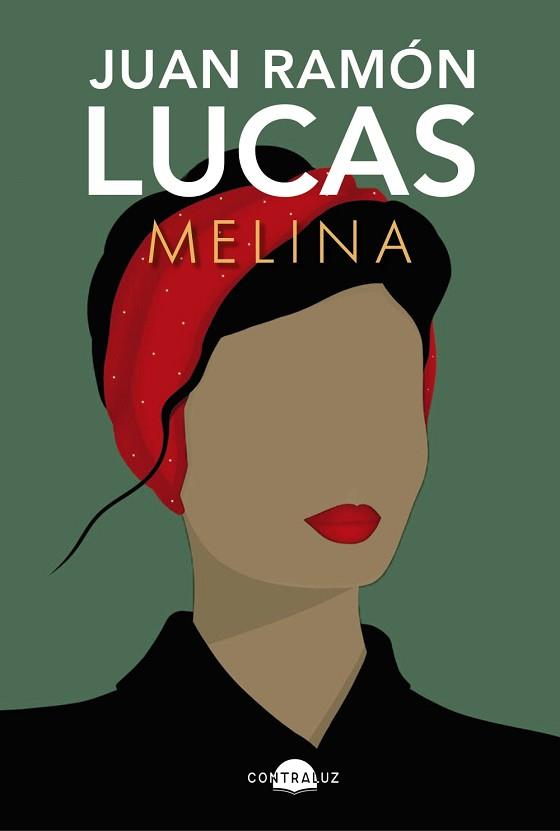 MELINA | 9788418945854 | LUCAS, JUAN RAMÓN | Llibreria L'Illa - Llibreria Online de Mollet - Comprar llibres online
