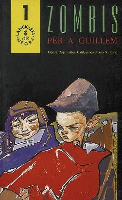 ZOMBIS PER A GUILLEM | 9788487693175 | DASI ALOI, ALBERT | Llibreria L'Illa - Llibreria Online de Mollet - Comprar llibres online