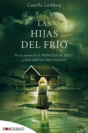 HIJAS DEL FRIO, LAS | 9788492695492 | LACKBERG, CAMILLA | Llibreria L'Illa - Llibreria Online de Mollet - Comprar llibres online