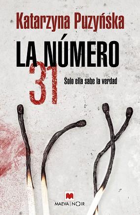 NÚMERO 31, LA | 9788419110114 | PUZYNSKA , KATARZYNA | Llibreria L'Illa - Llibreria Online de Mollet - Comprar llibres online