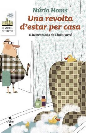 REVOLTA D'ESTAR PER CASA, UNA | 9788466139656 | HOMS SERRA, NÚRIA | Llibreria L'Illa - Llibreria Online de Mollet - Comprar llibres online