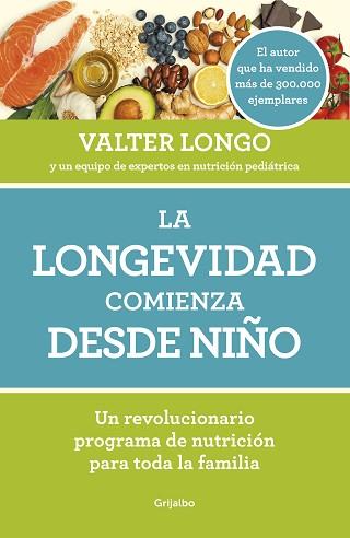 LONGEVIDAD COMIENZA DESDE NIÑO, LA | 9788418007279 | LONGO, VALTER | Llibreria L'Illa - Llibreria Online de Mollet - Comprar llibres online