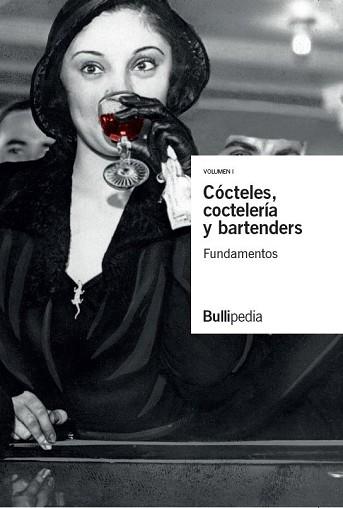 CÓCTELES COCTELERÍA Y BARTENDERS | 9788409051250 | Llibreria L'Illa - Llibreria Online de Mollet - Comprar llibres online