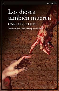 DIOSES TAMBIÉN MUEREN, LOS | 9788419615107 | SALEM, CARLOS | Llibreria L'Illa - Llibreria Online de Mollet - Comprar llibres online