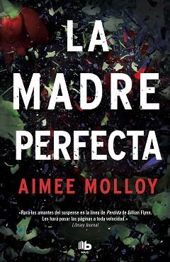 MADRE PERFECTA, LA | 9788490709061 | MOLLOY, AIMEE | Llibreria L'Illa - Llibreria Online de Mollet - Comprar llibres online