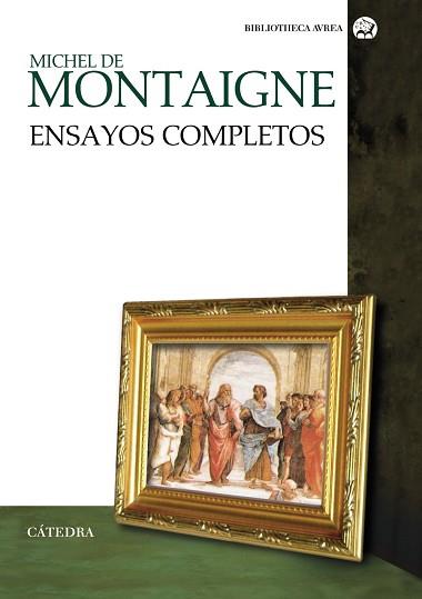 ENSAYOS COMPLETOS | 9788437631479 | MONTAIGNE, MICHEL DE | Llibreria L'Illa - Llibreria Online de Mollet - Comprar llibres online