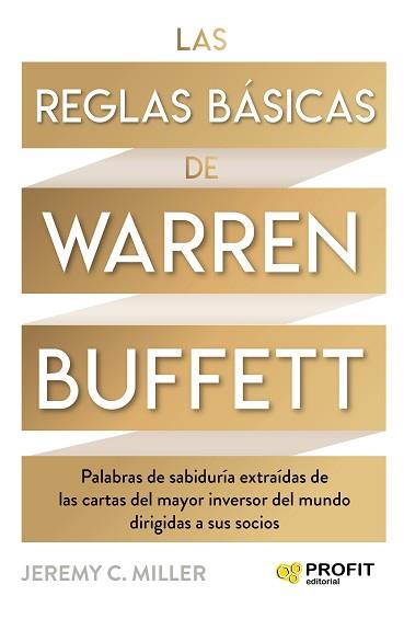 REGLAS BÁSICAS DE WARREN BUFFETT, LAS | 9788418464447 | MILLER, JEREMY | Llibreria L'Illa - Llibreria Online de Mollet - Comprar llibres online