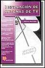 INSTALACION DE ANTENAS DE TV | 9788428322638 | BERRAL MONTERO,I.
