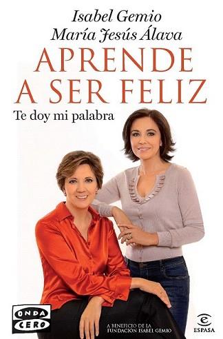 APRENDE A SER FELIZ | 9788467037432 | GEMIO, ISABEL / MARIA JESUS ALAVA | Llibreria L'Illa - Llibreria Online de Mollet - Comprar llibres online