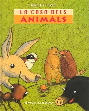 CASA DELS ANIMALS, LA | 9788426137081 | JEAN I ZAD, DIDIER
