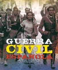 GUERRA CIVIL ESPAÑOLA | 9788499280059 | ANDRÉS, JESÚS DE/CUÉLLAR, JESÚS | Llibreria L'Illa - Llibreria Online de Mollet - Comprar llibres online