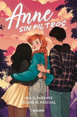 ANNE SIN FILTROS | 9788427224674 | G. PARENTE, IRIA/M. PASCUAL, SELENE | Llibreria L'Illa - Llibreria Online de Mollet - Comprar llibres online