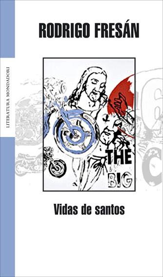 VIDAS DE SANTOS | 9788439710486 | FRESAN, RODRIGO | Llibreria L'Illa - Llibreria Online de Mollet - Comprar llibres online