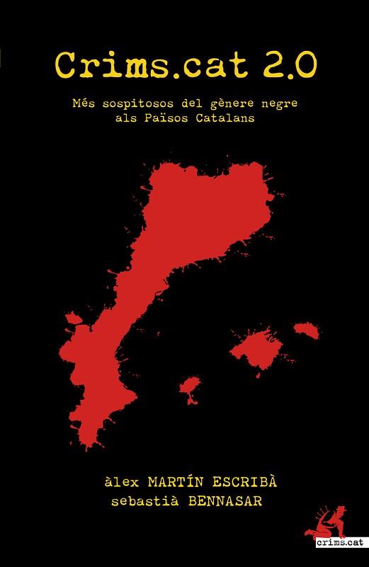 CRIMS.CAT 2.0: MÉS SOPITOSOS DEL GÈNERE NEGRE ALS PAÏSOS CATALANS | 9788415098829 | MARTÍN ESCRIBÀ, ÀLEX