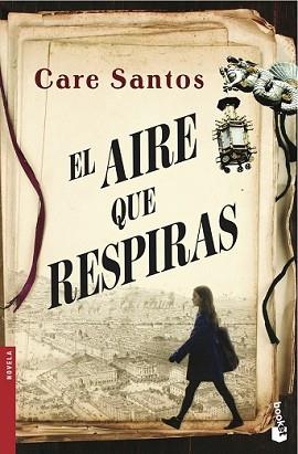 AIRE QUE RESPIRAS, EL | 9788408123743 | SANTOS, CARE | Llibreria L'Illa - Llibreria Online de Mollet - Comprar llibres online