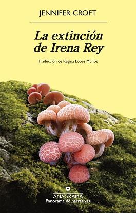 EXTINCIÓN DE IRENA REY, LA | 9788433946768 | CROFT, JENNIFER | Llibreria L'Illa - Llibreria Online de Mollet - Comprar llibres online