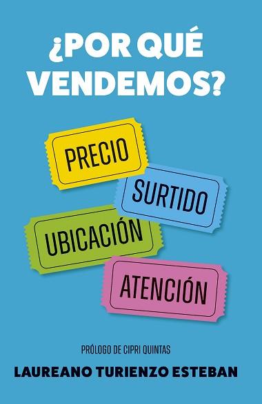 POR QUÉ VENDEMOS? | 9788498756210 | TURIENZO, LAUREANO | Llibreria L'Illa - Llibreria Online de Mollet - Comprar llibres online