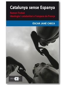 CATALUNYA SENSE ESPANYA | 9788492542161 | JANE CHECA, OSCAR
