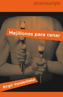 MEJILLONES PARA CENAR | 9788424630751 | VANDERBEKE, BIRGT | Llibreria L'Illa - Llibreria Online de Mollet - Comprar llibres online