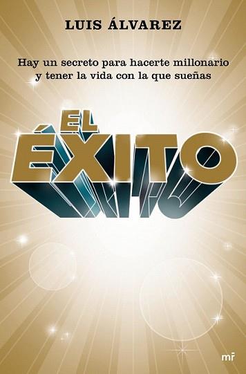 ÉXITO, EL | 9788427041912 | ÁLVAREZ, LUIS | Llibreria L'Illa - Llibreria Online de Mollet - Comprar llibres online