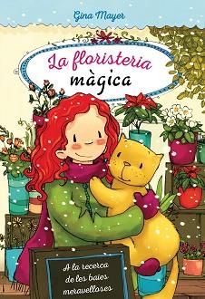 A LA RECERCA DE LES BAIES MERAVELLOSES | 9788468338545 | MAYER, GINA | Llibreria L'Illa - Llibreria Online de Mollet - Comprar llibres online