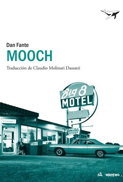 MOOCH | 9788493805180 | FANTE, DAN | Llibreria L'Illa - Llibreria Online de Mollet - Comprar llibres online