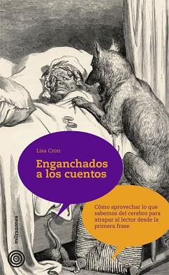 ENGANCHADOS A LOS CUENTOS | 9788494183133 | CRON, LISA