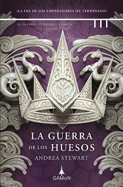 GUERRA DE LOS HUESOS, LA | 9788419767486 | STEWART, ANDREA | Llibreria L'Illa - Llibreria Online de Mollet - Comprar llibres online