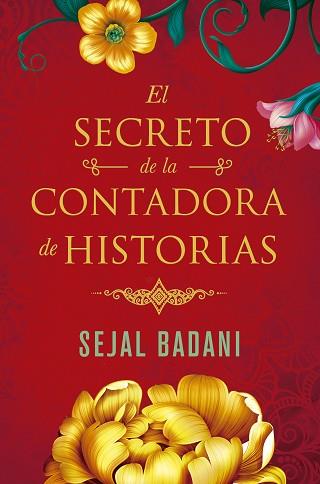 SECRETO DE LA CONTADORA DE HISTORIAS, EL | 9788491294207 | BADANI, SEJAL | Llibreria L'Illa - Llibreria Online de Mollet - Comprar llibres online