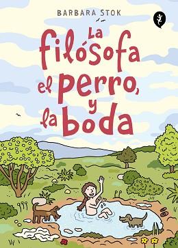 FILÓSOFA EL PERRO Y LA BODA, LA | 9788418621291 | STOK, BARBARA