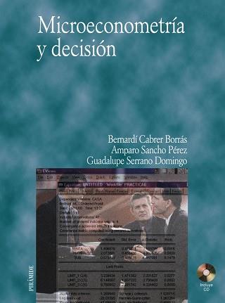 MICROECONOMETRIA Y DECISION | 9788436815375 | CABRER BORDAS, BERNARDI | Llibreria L'Illa - Llibreria Online de Mollet - Comprar llibres online