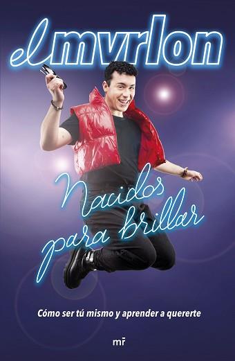NACIDOS PARA BRILLAR | 9788427049864 | @ELMVRLON | Llibreria L'Illa - Llibreria Online de Mollet - Comprar llibres online