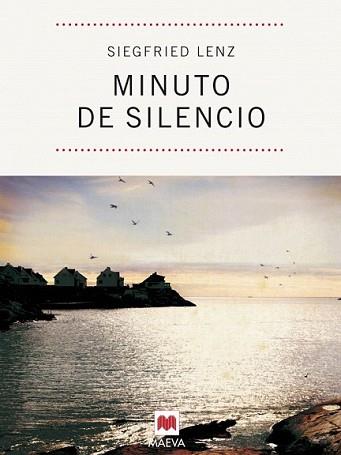 MINUTO DE SILENCIO | 9788492695003 | LENZ, SIEGFIED | Llibreria L'Illa - Llibreria Online de Mollet - Comprar llibres online