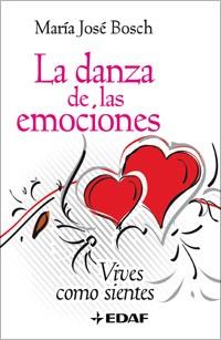 DANZA DE LAS EMOCIONES, LA | 9788441421172 | BOSCH, MARIA JOSE | Llibreria L'Illa - Llibreria Online de Mollet - Comprar llibres online