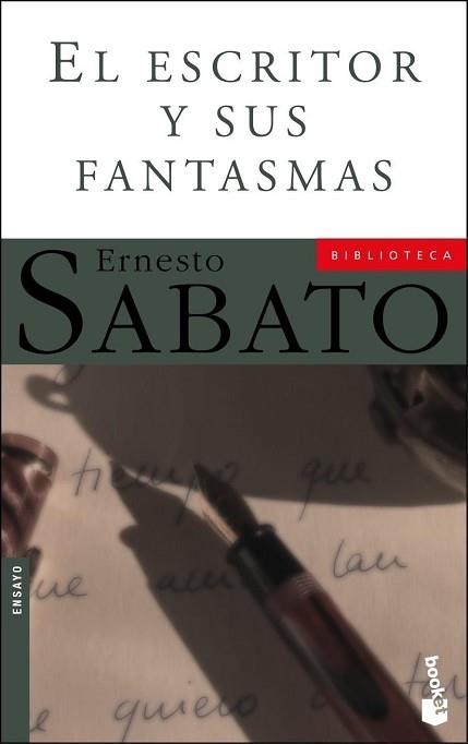 ESCRITOR Y SUS FANTASMAS, EL | 9788432216633 | SABATO, ERNESTO