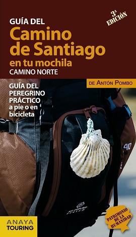 CAMINO DE SANTIAGO EN TU MOCHILA. CAMINO NORTE | 9788499358451 | POMBO RODRÍGUEZ, ANTÓN | Llibreria L'Illa - Llibreria Online de Mollet - Comprar llibres online