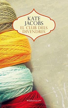 CLUB DELS DIVENDRES, EL | 9788499307480 | JACOBS, KATHLEEN MARGARET | Llibreria L'Illa - Llibreria Online de Mollet - Comprar llibres online